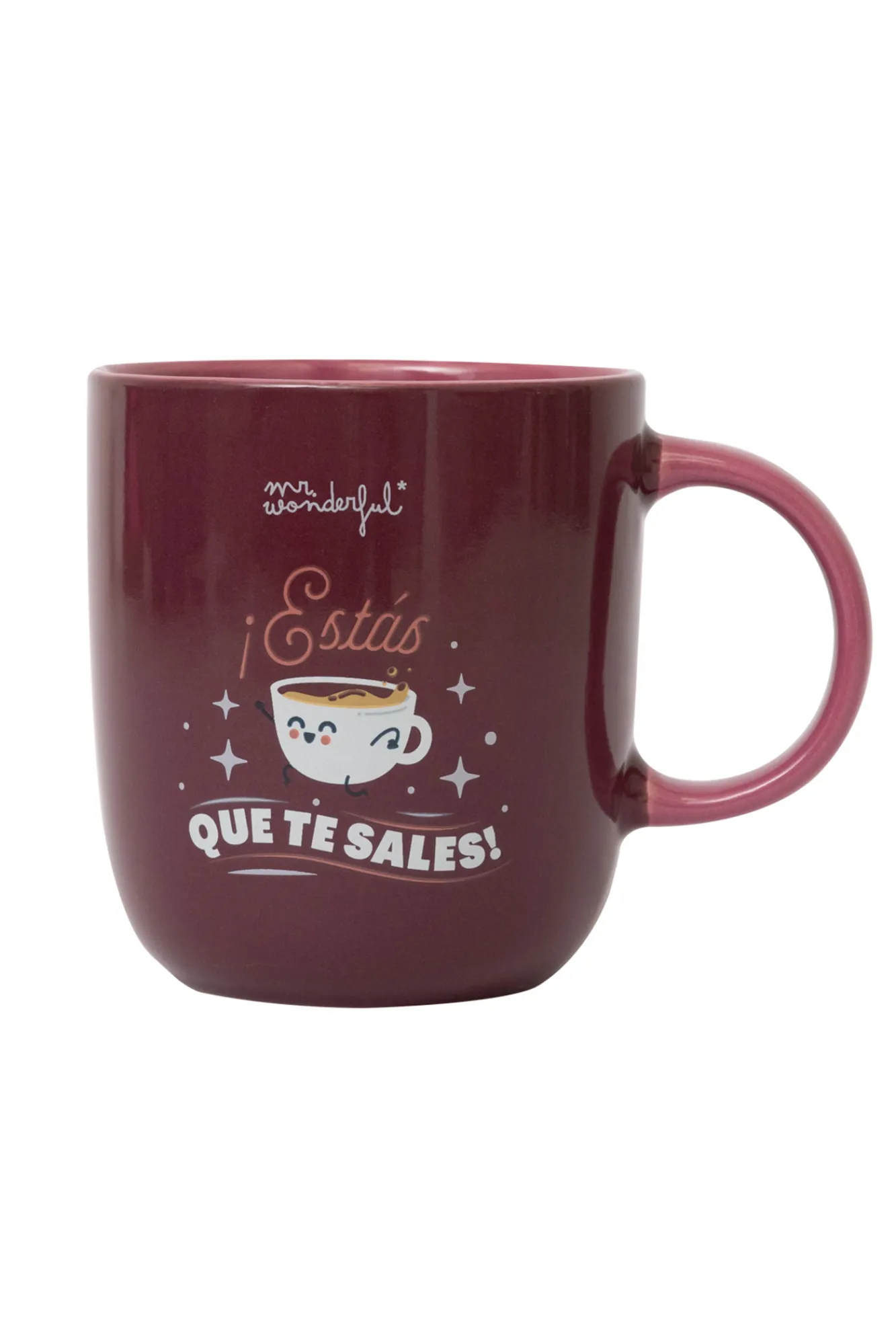 Mr. Wonderful Taza ¡Estás que te sales!