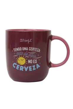 Mr. Wonderful Taza Tengo una certeza: esto de aquí no es cerveza